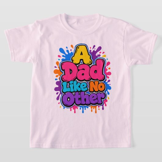 カラフルなグラフィティの父の日ギフト Tシャツ (レイダウン)