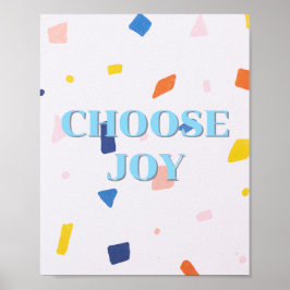 カラフルなデザイン、Choose Joy ポスター