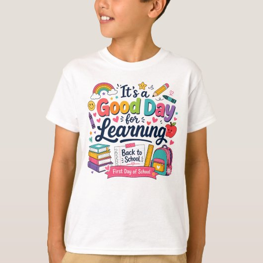 カラフルな学校の落書きで学ぶのに良い日 Tシャツ (正面)