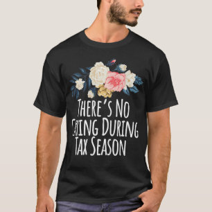 カラフルな表現:税金の季節に泣いても無駄 Tシャツ