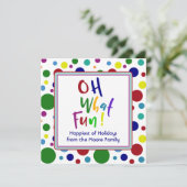 カラフルな「Oh What Fun!」+ 色とりどりのドット シーズンカード (スタンド正面)