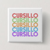 カラフルなCursillo+DeColores+虹色の重なり 缶バッジ (正面)