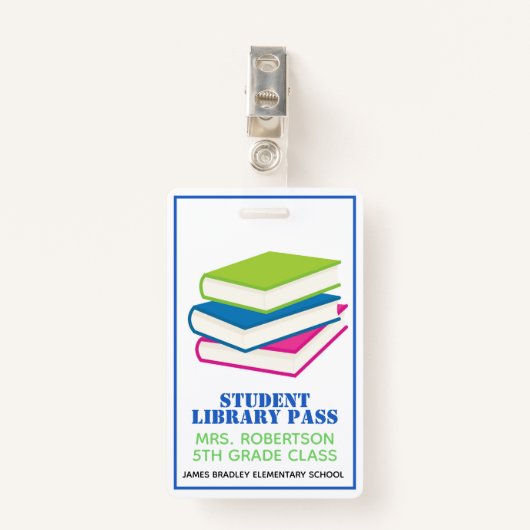 カラフルの本の学校図書館のホールパスのバッジ バッジ (正面クリップ)