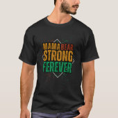 カラフルママベアストロングフォーエバー Tシャツ (正面)