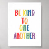 カラフルレインボーお互いに親切にしなさい ポスター (正面)