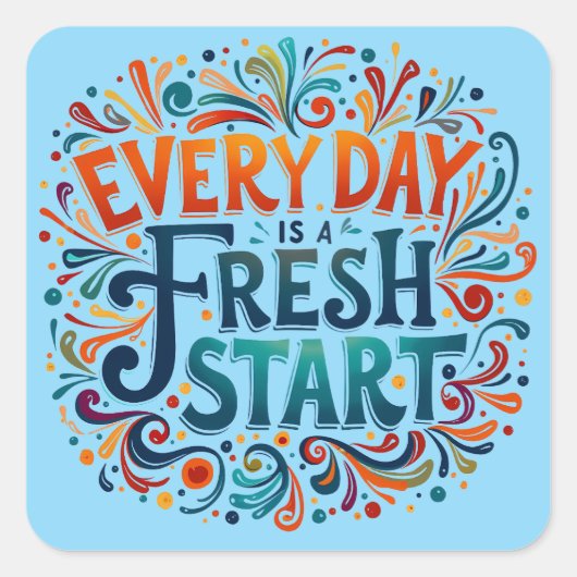 「カラフル毎日が新しいスタートだやる気を起こさせる」 スクエアシール (正面)