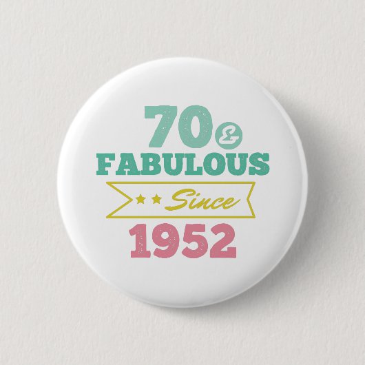 カラフル70と1952年以来の素晴らしい 缶バッジ (正面)