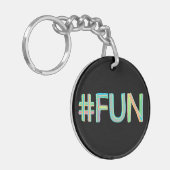 カラフル #FUN サインデザイン キーホルダー (正面左)