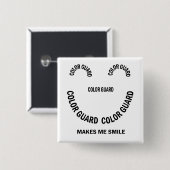 カラーガードが私をスマイル 缶バッジ (正面&裏面)