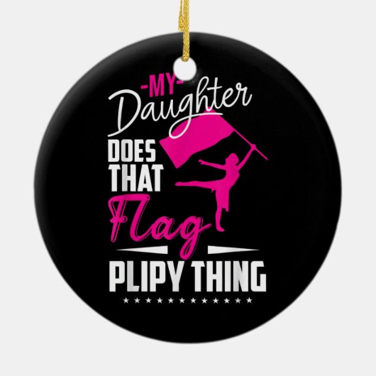 カラーガードママパパ私の娘はそのフラグを行う セラミックオーナメント (裏面)