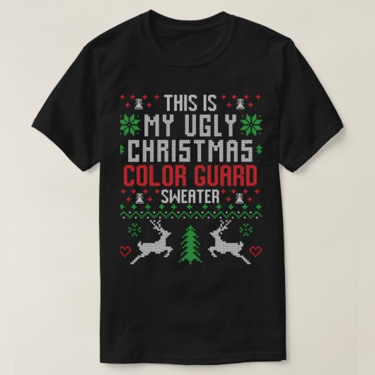カラーガード醜いクリスマスセーター Tシャツ (デザイン正面)