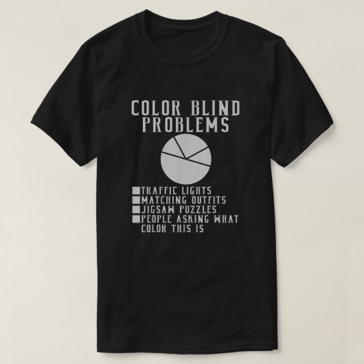 カラーブラインドの問題円グラフおもしろいColorblind  Tシャツ (デザイン正面)