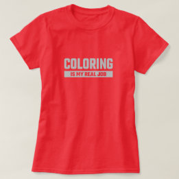 カラーリングは実在私の仕事 – Coloristおもしろい Tシャツ