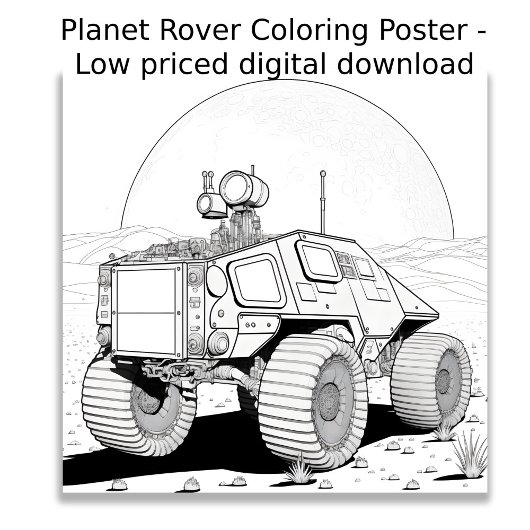 カラーリングページ – Planet Rover, Color Your Own ポスター