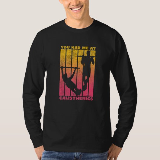 カリステニクスにハマりました 2 Tシャツ (正面)