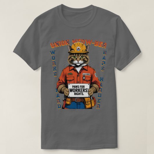 カリフおもしろいォニアのCat Union Member Labor Day Tシャツ (デザイン正面)