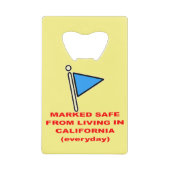 カリフォルニアに住むことから安全にマーク# クレジットカード栓抜き (正面)