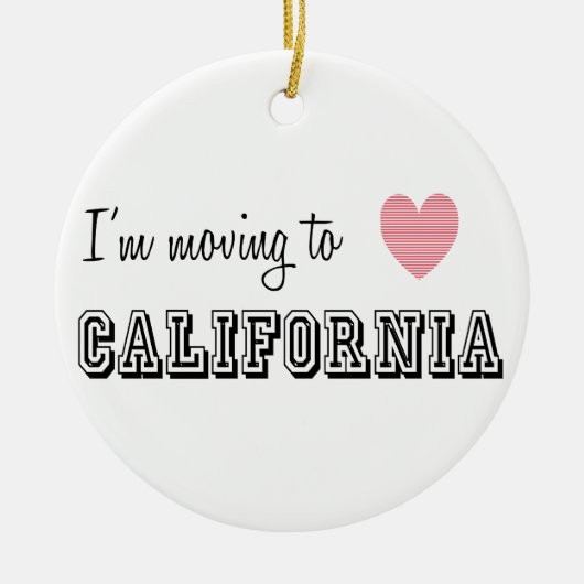 カリフォルニアに引越します セラミックオーナメント (正面)