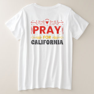 カリフォルニアのための祈り: CAのための共に祈る人々 プラスサイズTシャツ