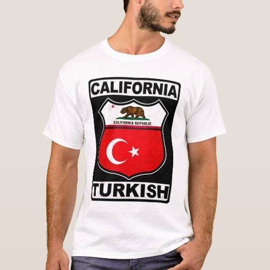 カリフォルニアのトルコ系アメリカ人 Tシャツ (正面)