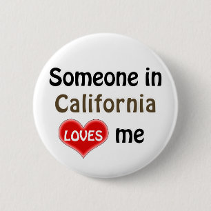 カリフォルニアの誰かが私を愛している 缶バッジ