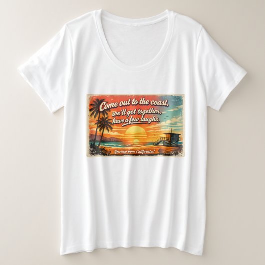 カリフォルニアへおいで 女性用プラスサイズTシャツ プラスサイズTシャツ (デザイン正面)
