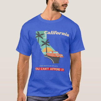 カリフォルニアもし州は頼お金を出せない Tシャツ