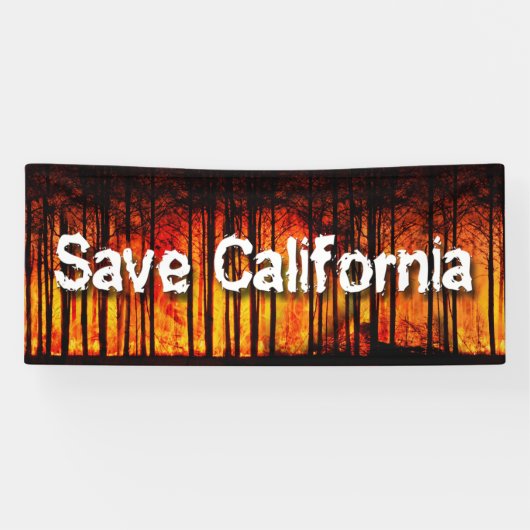 カリフォルニアを山火事から救え 横断幕 (横)