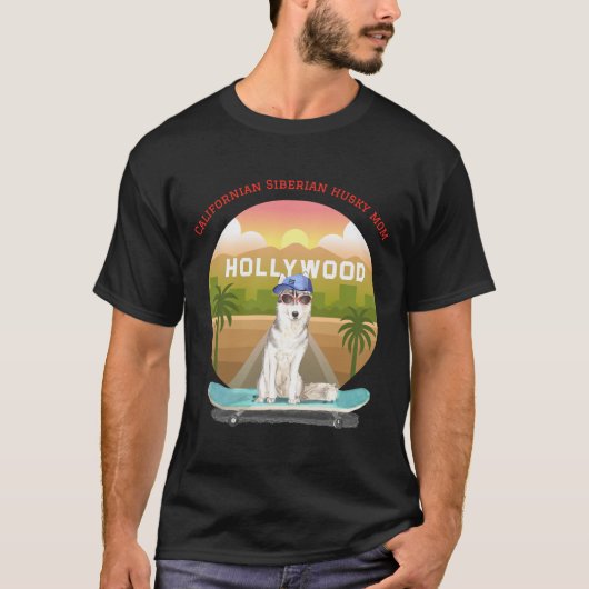 カリフォルニアシベリアハスキー犬ママ Tシャツ (正面)