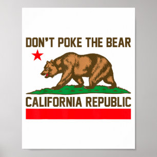 カリフォルニア共和国カリフォルニアアメリカの熊を突っつくな ポスター