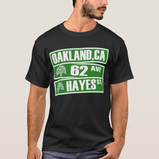 カリフォルニア州オークランド（62nd Ave、ヘイズ・セント） Tシャツ (正面)