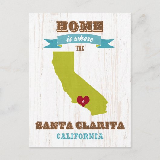 カリフォルニア州サンタクラリータの地図 – ホームは ポストカード (正面)