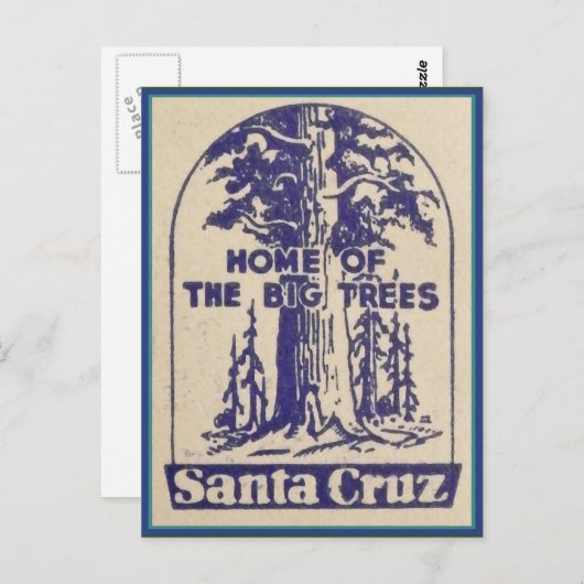 カリフォルニア州サンタクルーズ - ビッグツリーの故郷 ポストカード (正面/裏面)
