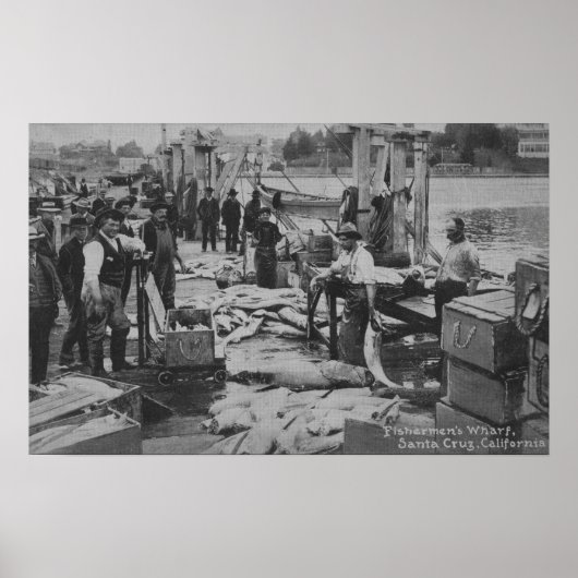 カリフォルニア州サンタクルーズ – フィッシャーマンズワーフシーン ポスター (正面)