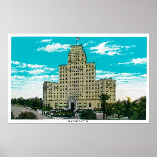 カリフォルニア州サンディエゴのエルコルテスホテル ポスター (正面)