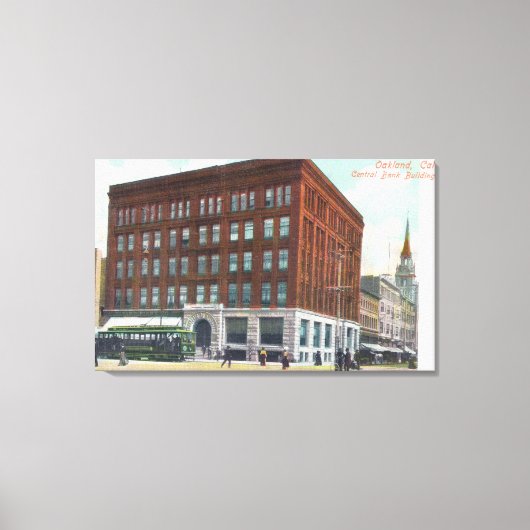カリフォルニア州セントラルバンクBldgOaklandの外観 キャンバスプリント (正面)
