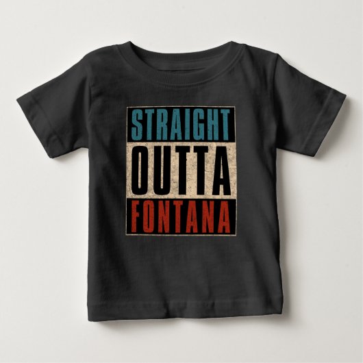 カリフォルニア州フォンタナ出身 ベビーTシャツ (正面)