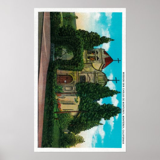 カリフォルニア州ミッションサンカルロスデモントレーモントレー ポスター (正面)