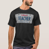 カリフォルニア州 バニティ ナンバープレート TEACHER Tシャツ (正面)