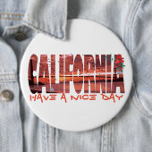 カリフォルニア州 – 素敵な日のボタンを持っている 缶バッジ (インサイチュ)