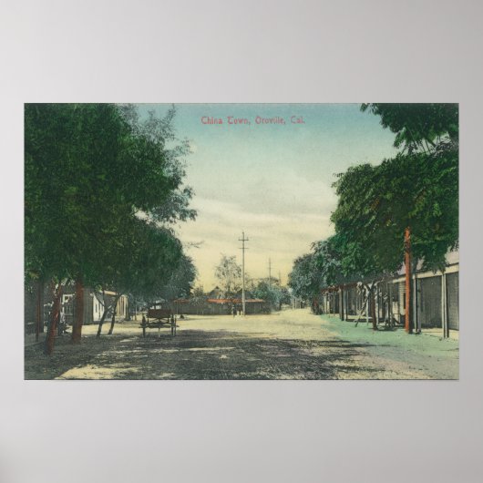 カリフォルニア州ChinatownOrovilleのビュー ポスター (正面)