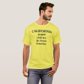 カリフォルニア いつかは帰る場所 Tシャツ (正面フル)