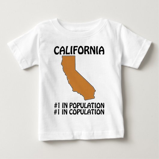 カリフォルニア - 人口第1位、セックス第1位 ベビーTシャツ (正面)