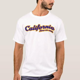 カリフォルニア-私達はここに来ます Tシャツ