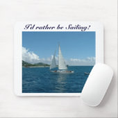 カリブのなヨット、私はむしろ航海していました! マウスパッド (マウス)