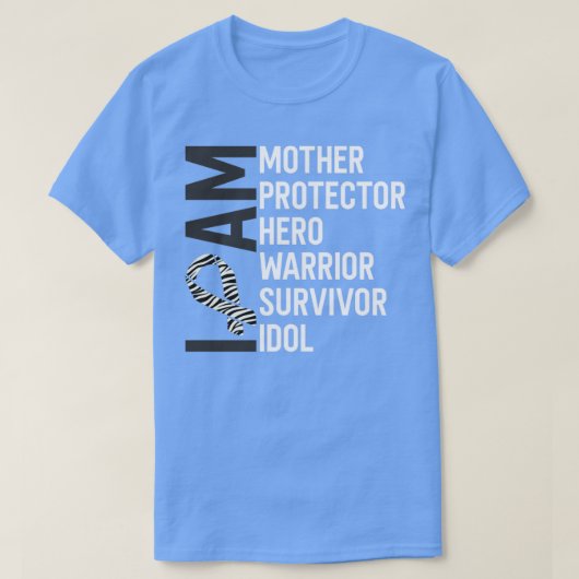 カルチノイドがん認識度I am Mother Hero Warrio Tシャツ (デザイン正面)