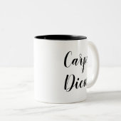 カルペ・ディエム |のスインスパイアローガン引用文マグ ツートーンマグカップ (正面右)
