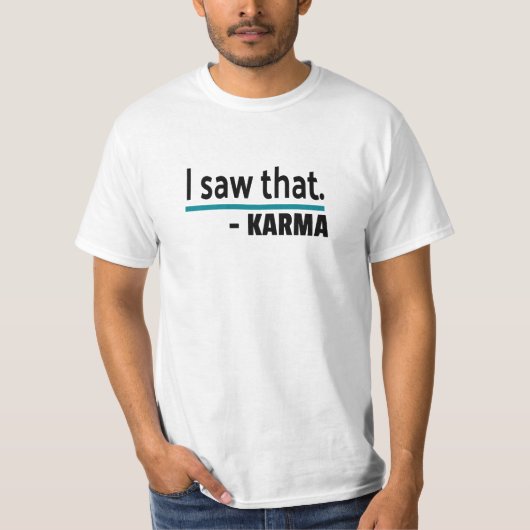 カルマのジョークを見おもしろいた Tシャツ (正面)