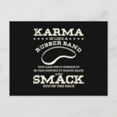 カルマはゴムの輪のようなものだ ポストカード (正面)