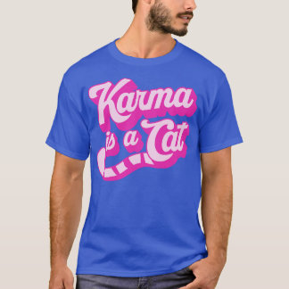 カルマは猫だ Tシャツ